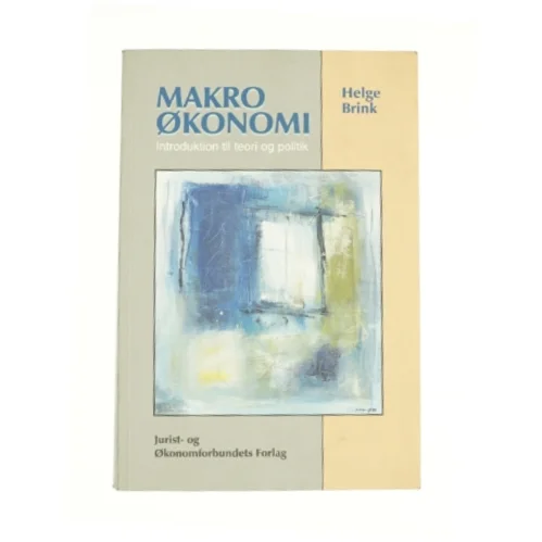 Makroøkonomi af Helge Brink (Bog)