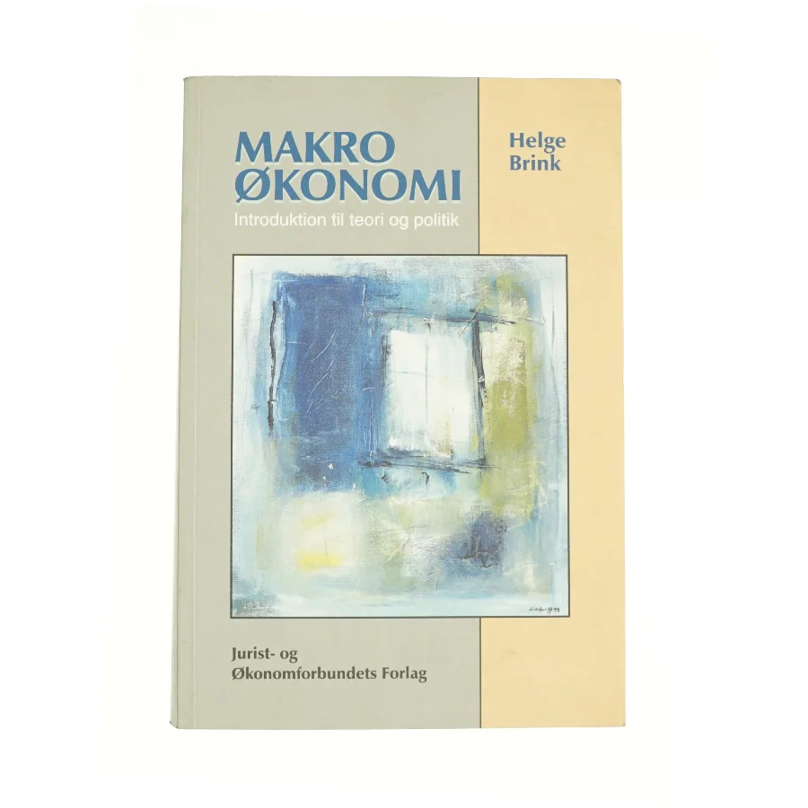 Makroøkonomi af Helge Brink (Bog)