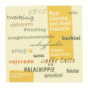 Nye danske ord med historie af Jørgen Nørby Jensen (Bog)