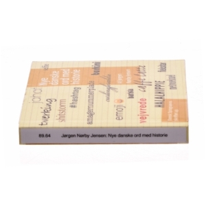 Nye danske ord med historie af Jørgen Nørby Jensen (Bog)