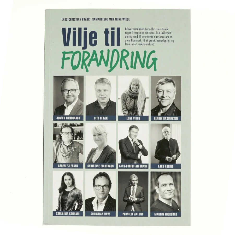 Vilje til forandring af Lars-Christian Brask (Bog)