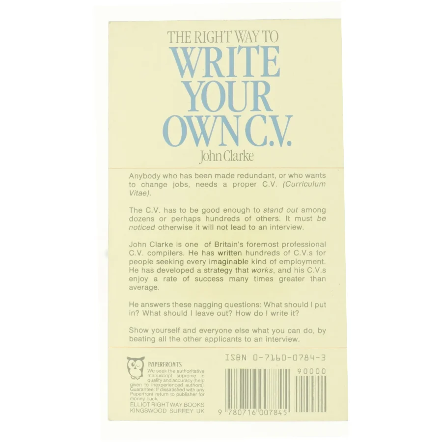 Right Way to Write Your Own CV af John Clarke (Bog)