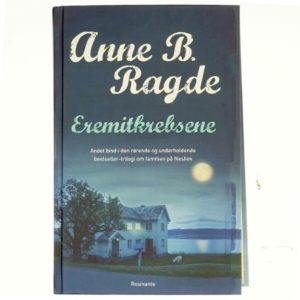 Eremitkrebsene : roman af Anne B. Ragde (Bog)