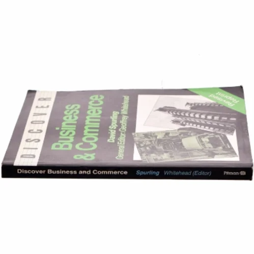 Discover Business and Commerce af David Spurling, Geoffrey Whitehead (Bog)