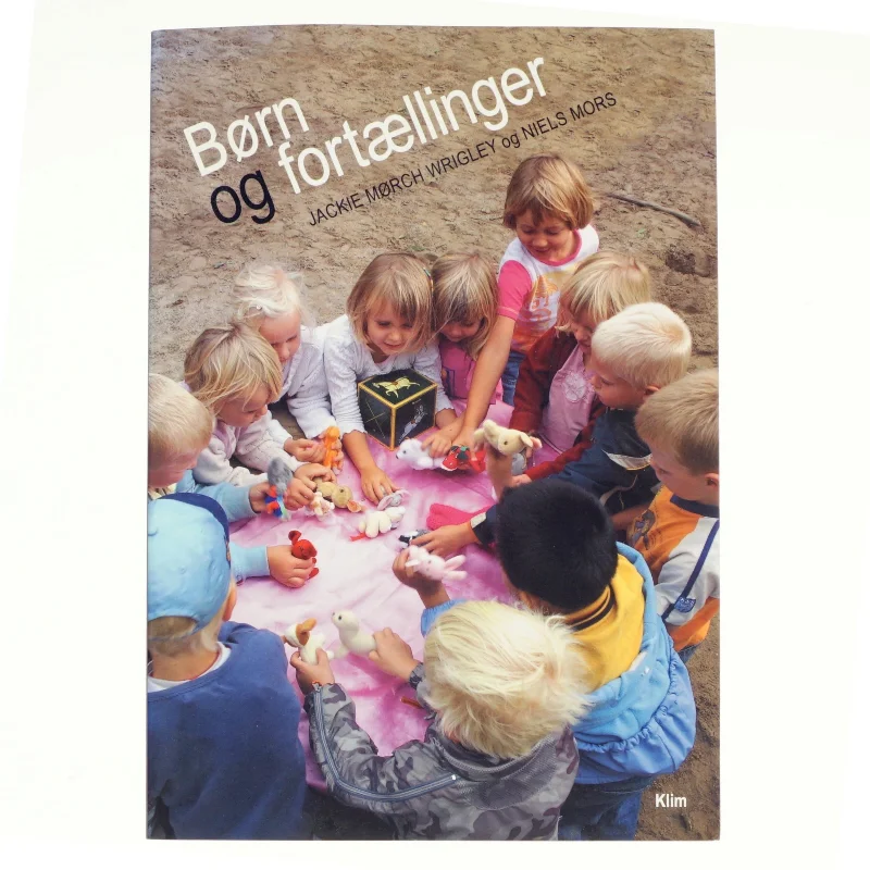 Jackie Mørch Wrigley - Børn og fortællinger