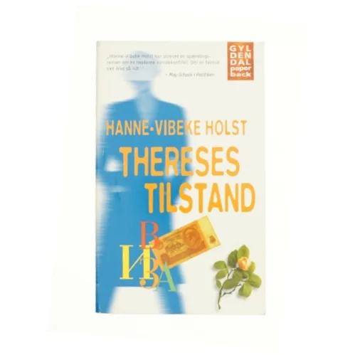 Yhereses tilstand af Hanne Vibeke Holst fra Bog