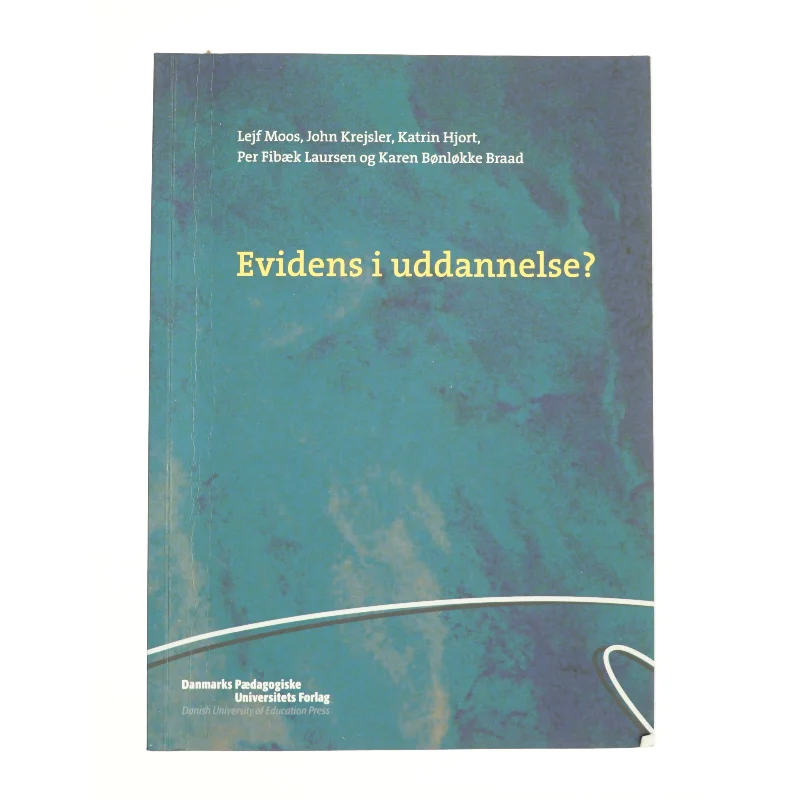 Evidens I Uddannelse? - 1st Edition (eBook) (Bog)