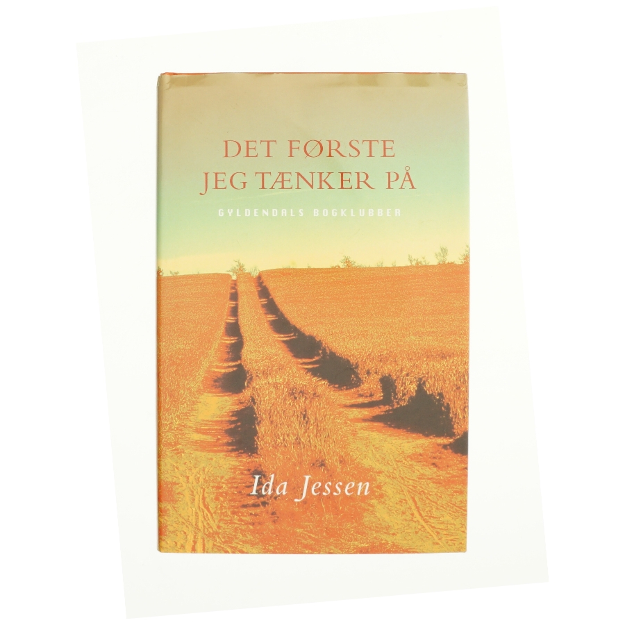 Det første jeg tænker på af Ida Jessen (Bog)