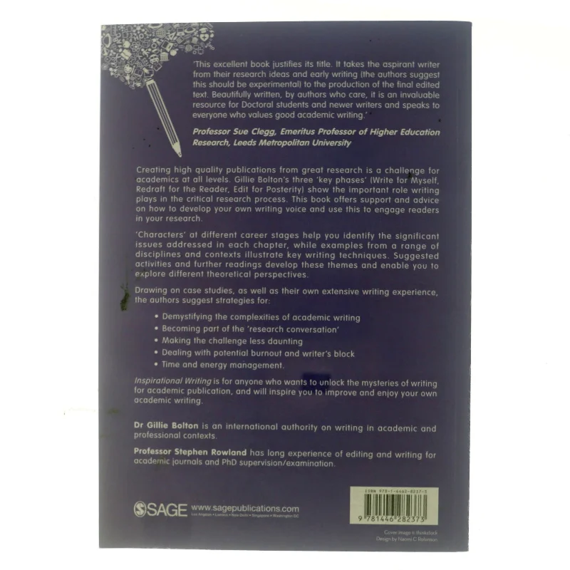 Inspirational Writing for Academic Publication af Gillie Bolton, Stephen Rowland (Bog)