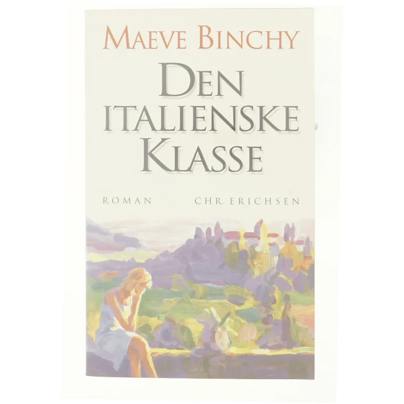Den italienske klasse af Maeve Binchy (Bog)