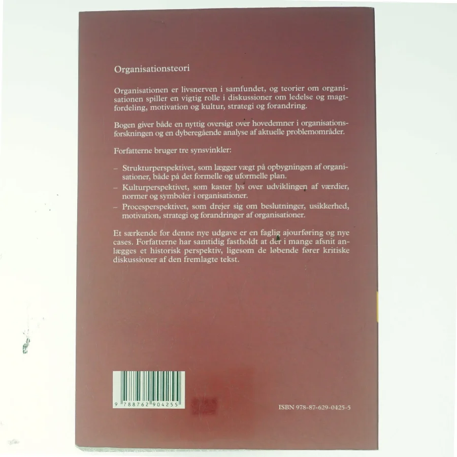 Organisationsteori : struktur, kultur, processer af Egil Fivelsdal (Bog)