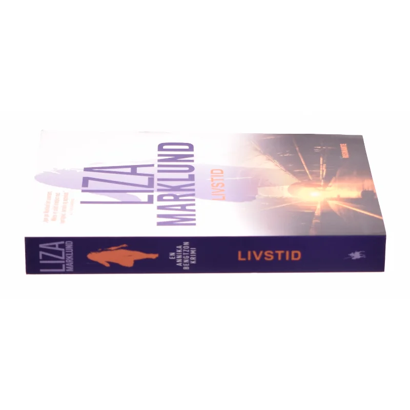 Livstid : krimi af Liza Marklund (Bog)