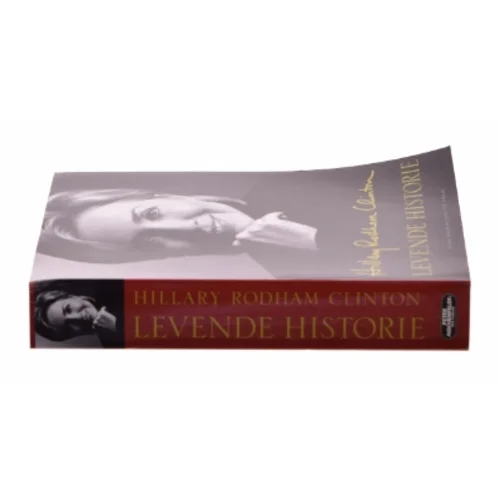 Levende historie af Hillary Rodham Clinton (Bog)