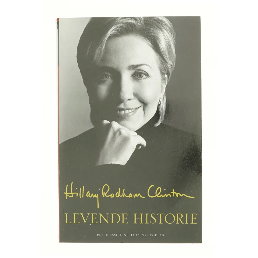 Levende historie af Hillary Rodham Clinton (Bog)
