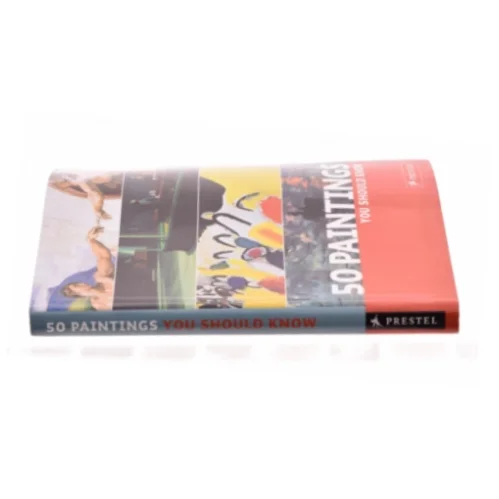 50 Paintings You Should Know by Kristina, Pickeral, Tamsin Lowis af Lowis, Kristina / Pickeral, Tamsin (Bog)