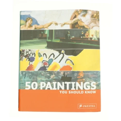 50 Paintings You Should Know by Kristina, Pickeral, Tamsin Lowis af Lowis, Kristina / Pickeral, Tamsin (Bog)