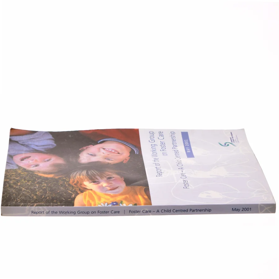 Report of the Working Group on Foster Care af Ireland. Working Group on Foster Care (Bog)