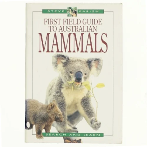 A First Field Guide to Australian Mammals af Pat Slater (Bog)