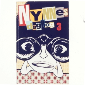 Nynnes Dagbog 3 af Henriette Lind; Lotte Thorsen (Bog)