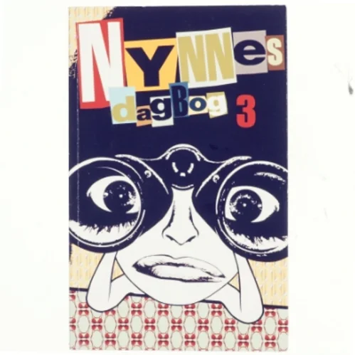 Nynnes Dagbog 3 af Henriette Lind; Lotte Thorsen (Bog)