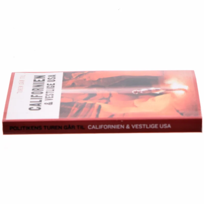 Turen går til Californien & vestlige USA af Preben Hansen (Bog)