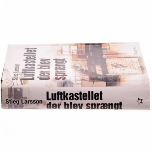 Luftkastellet der blev sprængt af Stieg Larsson