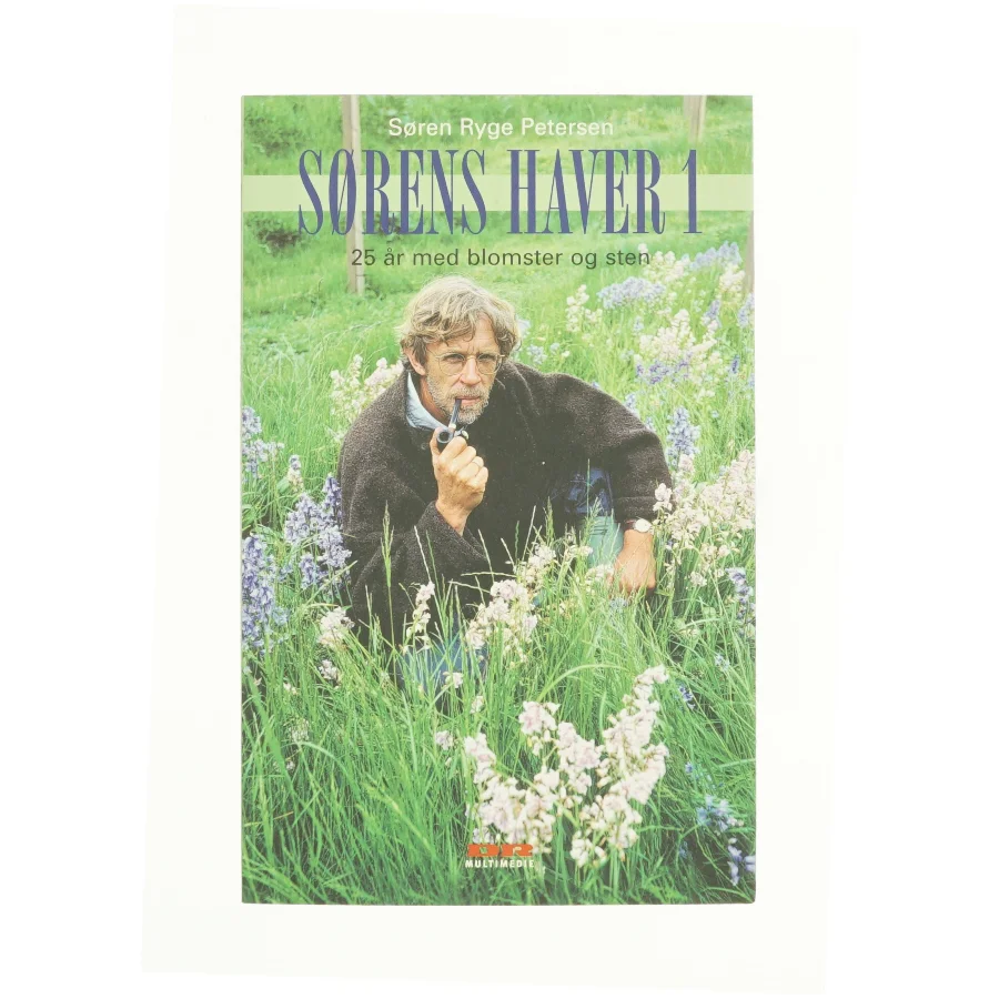 Sørens haver. Bind 1 af Søren Ryge Petersen (Bog)