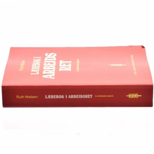 Lærebog i arbejdsret af Ruth Nielsen (f. 1946) (Bog)