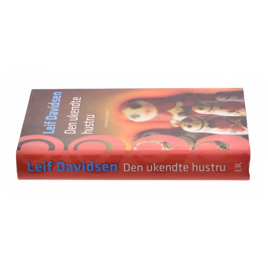 Den Ukendte Hustru af Leif Davidsen (Bog)