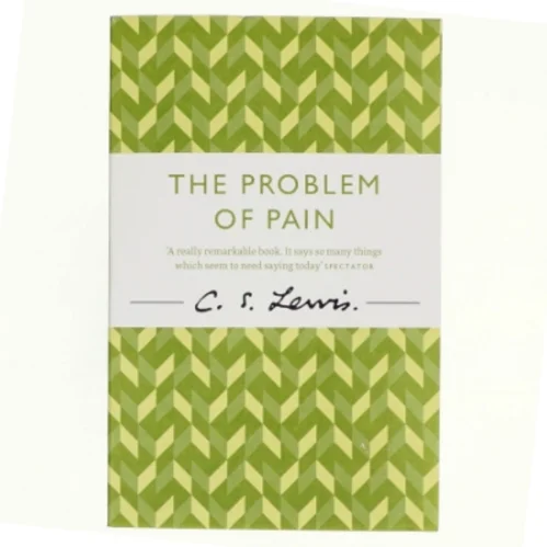 The Problem of Pain af C. S. Lewis (Bog)