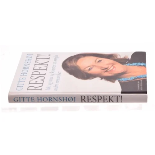 Respekt! af Gitte Hornshøj