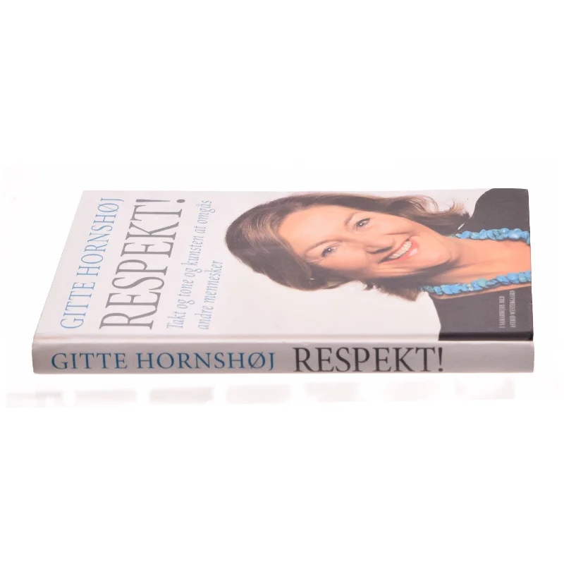 Respekt! af Gitte Hornshøj
