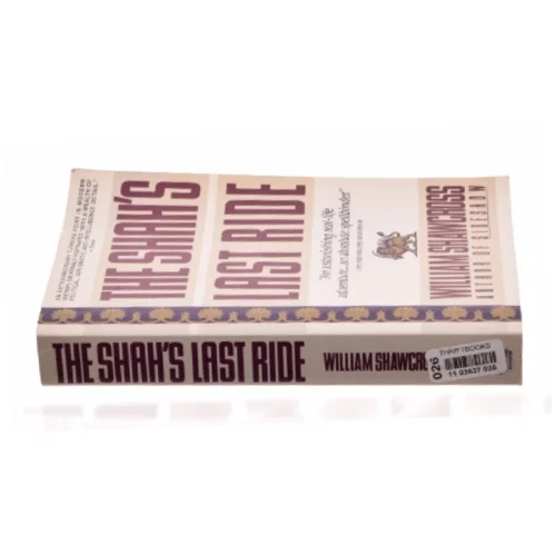 The Shah's Last Ride af William Shawcross (Bog)
