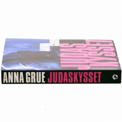 Judaskysset af Anna Grue (Bog)