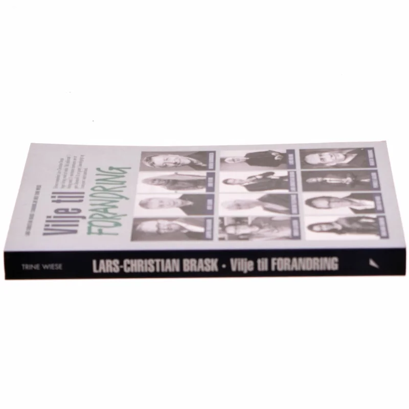 Vilje til forandring af Lars-Christian Brask (Bog)