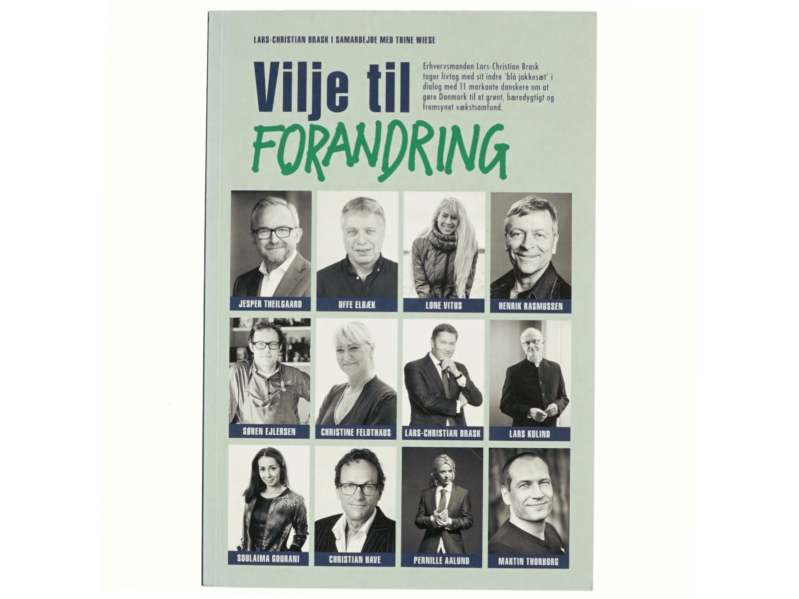 Vilje til forandring af Lars-Christian Brask (Bog)