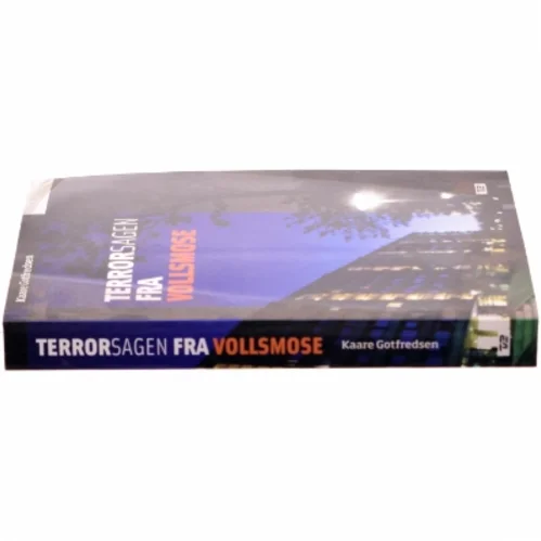 Terrorsagen fra Vollsmose af Kaare Gotfredsen (Bog)