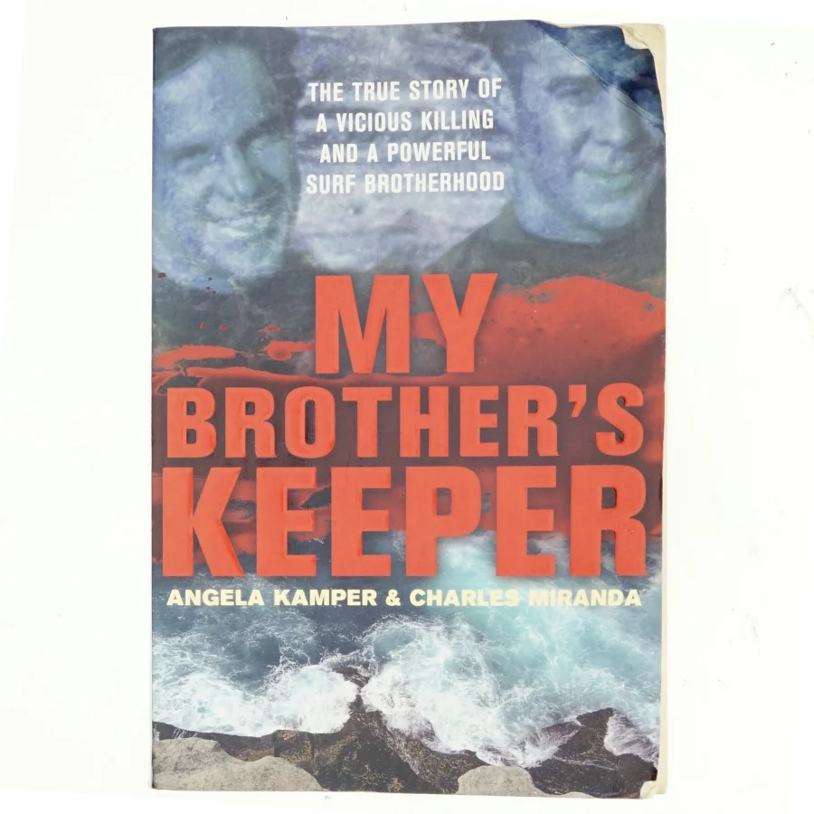 My Brother's Keeper af Angela Kamper, Charles Miranda (Bog)