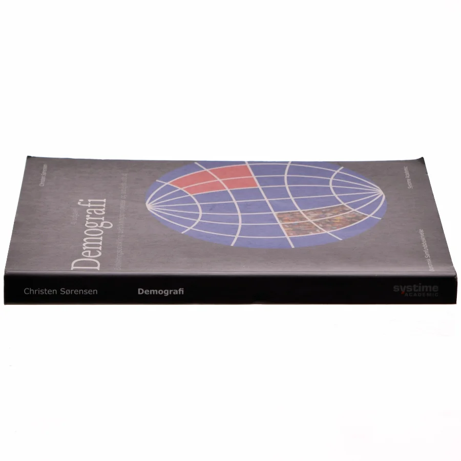 Demografi : befolkningsudvikling, befolkningsprognoser og arbejdsudbud af Christen Sørensen (Bog)