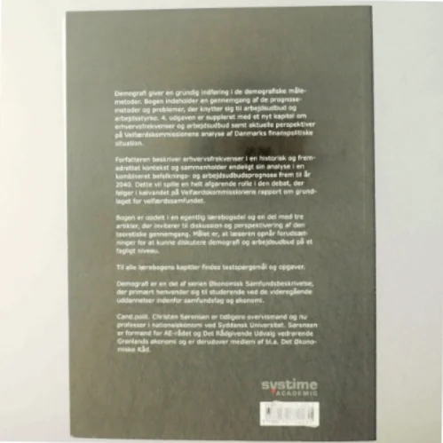 Demografi : befolkningsudvikling, befolkningsprognoser og arbejdsudbud af Christen Sørensen (Bog)