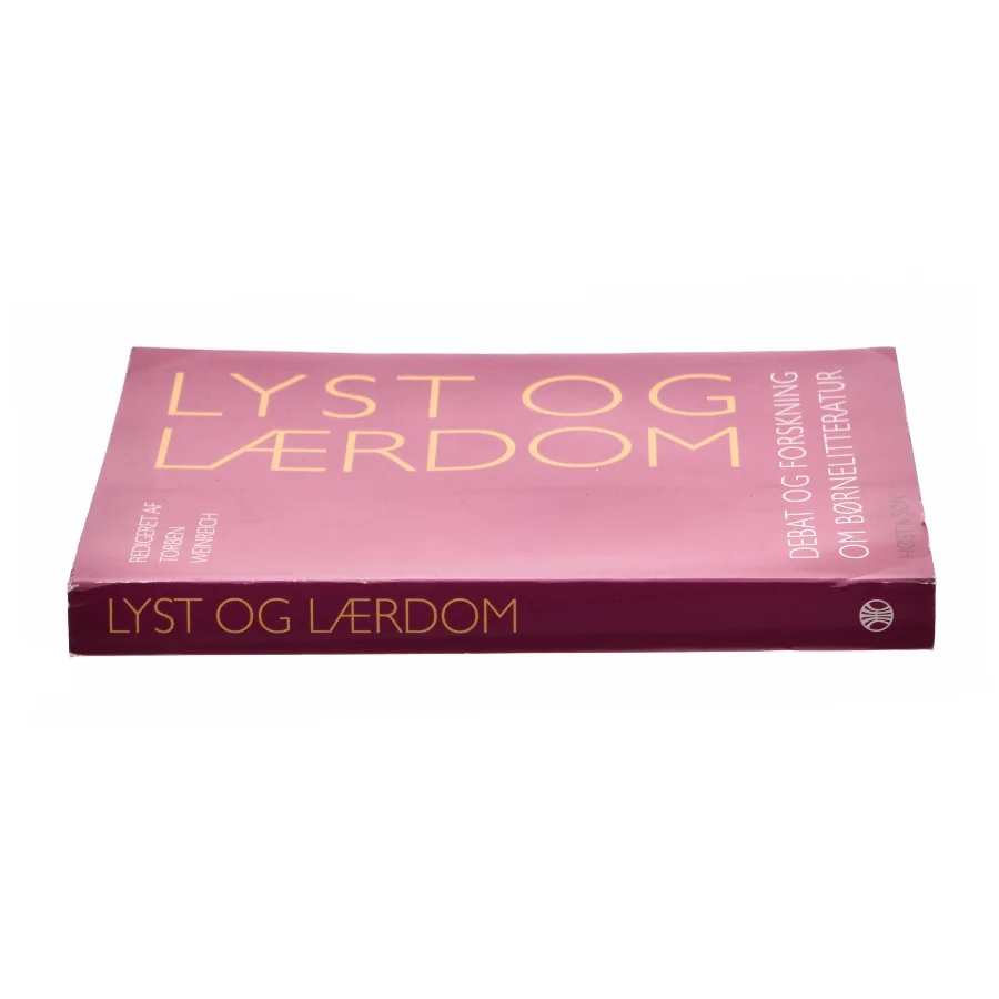 Lyst og lærdom : debat og forskning om børnelitteratur af Torben Weinreich (Bog)