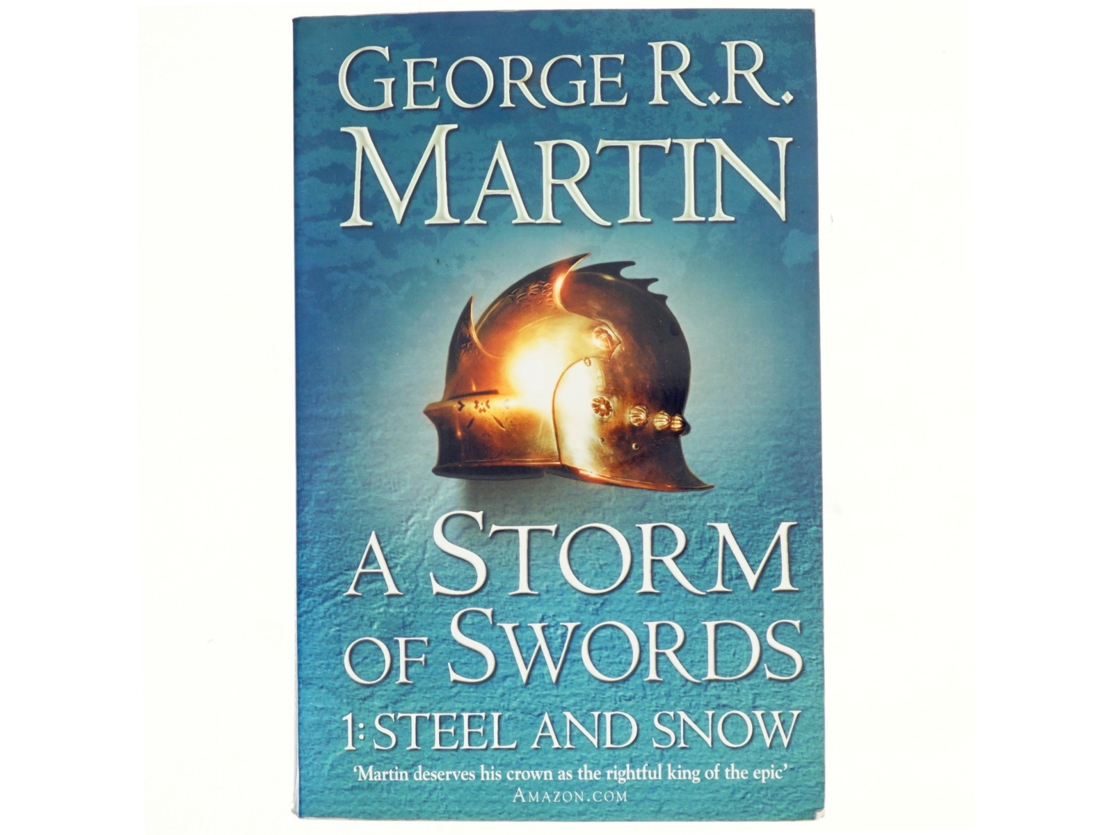 A storm of swords. 1, steel and snow af George R. R. Martin (Bog)