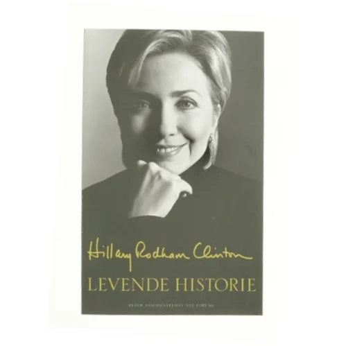 Levende historie af Hillary Rodham Clinton (Bog)