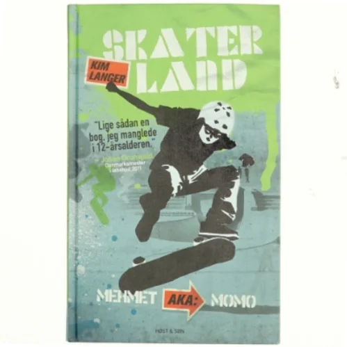 Skaterland. Bind 2, Mehmet aka Momo af Kim Langer (Bog)