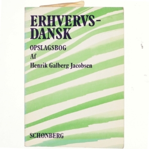 Erhvervsdansk. Bind 3, Opslagsbog : praktiske sprogproblemer (Bog)