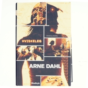 Hviskeleg : kriminalroman af Arne Dahl (f. 1963) (Bog)