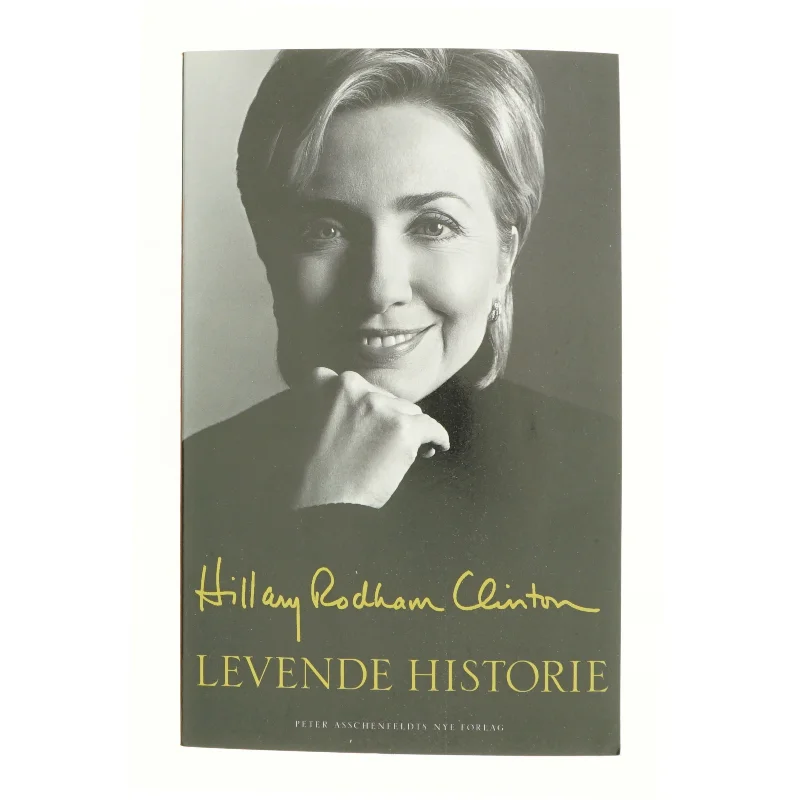 Levende historie af Hillary Rodham Clinton (Bog)