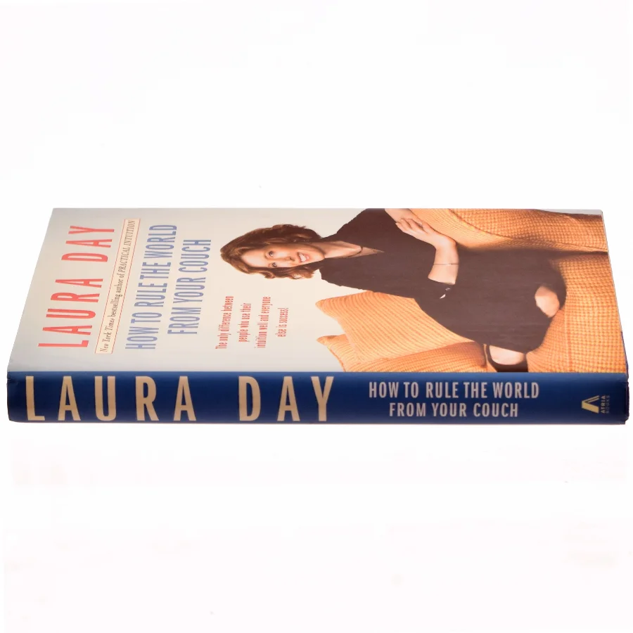 How to Rule the World from Your Couch af Laura Day (Bog)