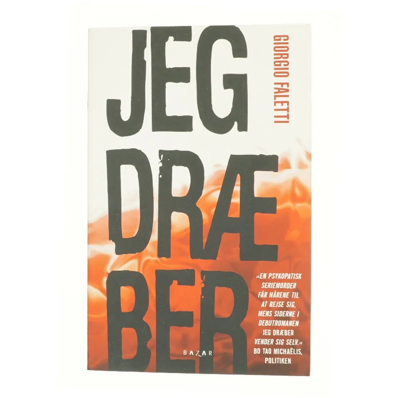 Jeg dræber af Giorgio Faletti (Bog)