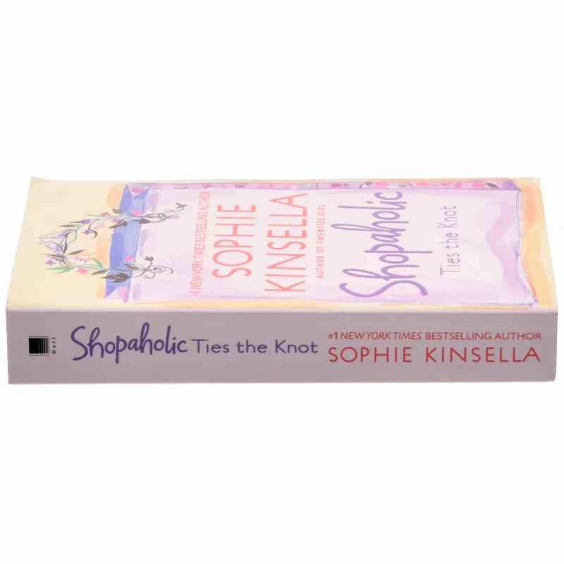 Shopaholic ties the knot af Sophie Kinsella (Bog)